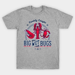 Big Wet Bugs T-Shirt